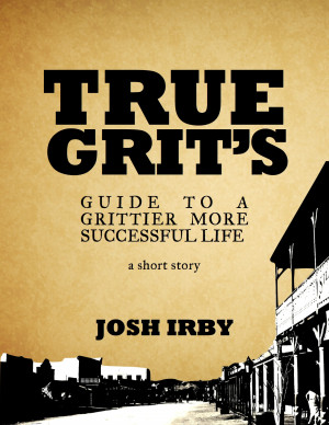 searching for grit read true grit s guide what starts as an interview ...