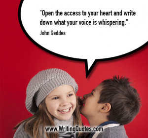 Home » Quotes About Writing » John Geddes Quotes - Voice Whispering ...