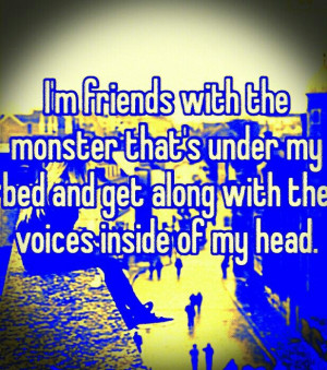 The monster under my bed Quote