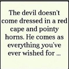 ... he doesn t exist satan quotes gut instincts gut instinct quotes truth