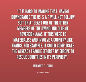 quote-Mohamed-El-Erian-it-is-hard-to-imagine-that-having-12937.png