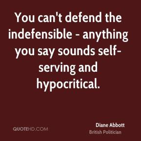 diane abbott politician quote you cant defend the indefensible