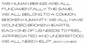jean vanier, sixty ways to build community, you are not alone ...