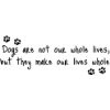 ... but they make our lives whole cute puppy wall art wall sayings quotes