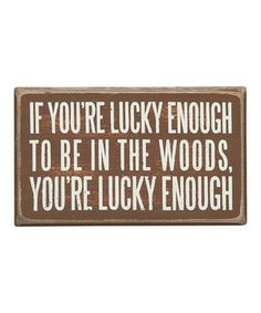 Lucky Enough' Box Sign by Primitives by Kathy #zulily #zulilyfinds