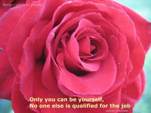 ... rose flower photo photography with be yourself message quote saying