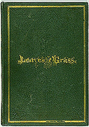 Leaves of Grass by Walt Whitman — Reviews, Discussion, Bookclubs ...