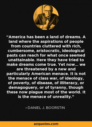 America has been a land of dreams. A land where the aspirations of ...