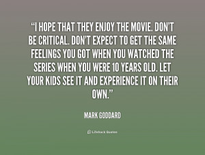 Mark Goddard Quotes