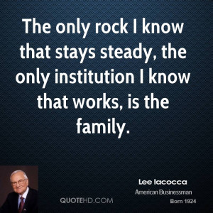 Lee Iacocca Family Quotes