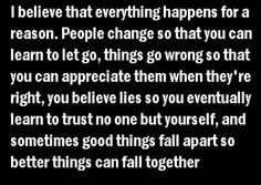 Like this quote except the part about not trusting anyone but yourself ...