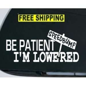 ... patient i m lowered sticker decal jdm honda funny turbo si itr car