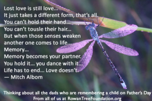 them and that you remember they are still a dad