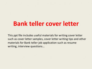Bank teller cover letter