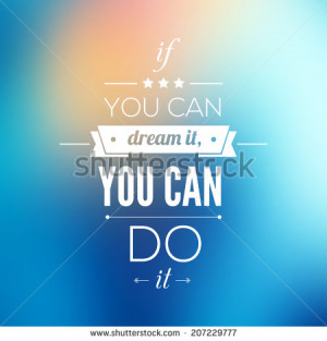 You can do it Quote Typographical Poster, Vector Design. Motivational ...