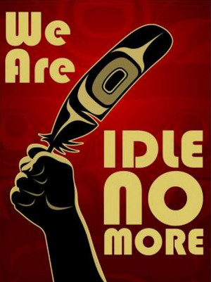 Idle No More Monday