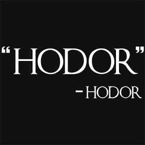 HODOR-Quote-T-Shirt-Game-Stark-of-TV-Thrones-Inspired-Winterfell ...
