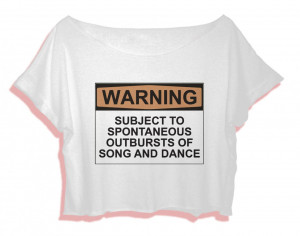 quotes shirt dance women crop top warning subject to spontaneous ...