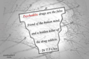 Drugs Quotes and Sayings - Page 3