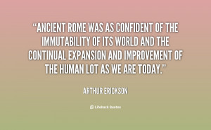quote-Arthur-Erickson-ancient-rome-was-as-confident-of-the-1746.png