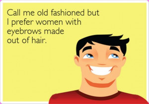 Funny Eyebrow Quotes