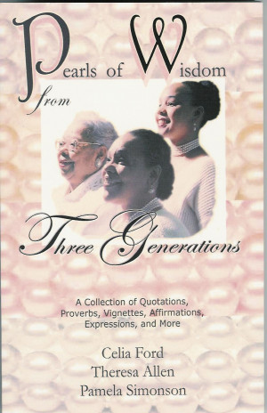 Pearls of Wisdom from Three Generations best selling collections of ...