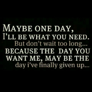 won't wait forever...