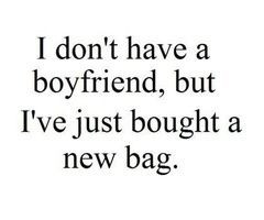 don't have a boyfriend....