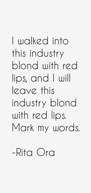 Rita Ora Quotes & Sayings