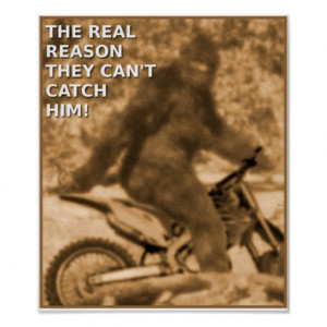 Motocross Sasquatch Dirt Bike Big Foot Funny Poste Poster