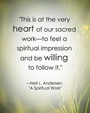 ... Sayings Thoughts, Holy Ghost Lds Quotes, Andersen, Work To Feelings