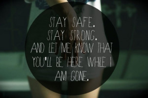 ... Quotes, Stay Safe, Songs Lyrics, Music 3, Stay Strong Tattoo, Safe