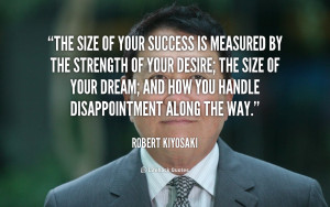 quote-Robert-Kiyosaki-the-size-of-your-success-is-measured-124660.png