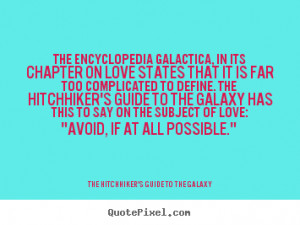 the hitchhiker s guide to the galaxy more love quotes success quotes ...