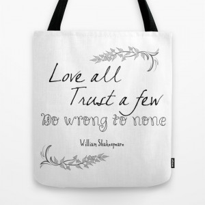Shakespeare Quote Tote Bag