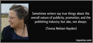 Sometimes writers say true things about the overall nature of ...