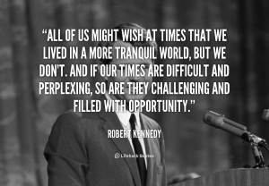 Robert Kennedy Quotations Sayings Famous Quotes Of