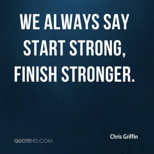 Finish Strong Quotes