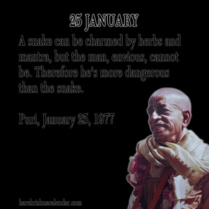 ... quotes of Srila Prabhupada, which he spock in the month of january