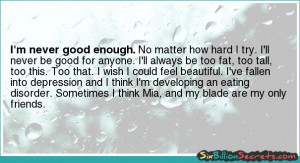 Never Being Good Enough Quotes