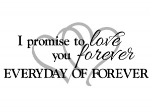 promise to love you forever with hearts