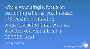 Quotes About Finding Someone Better