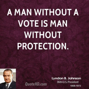 President Lyndon B Johnson Quotes