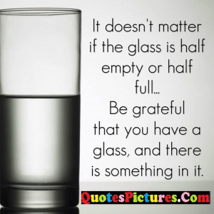 Great Thought Quotes About Half Empty | Quotespictures.com