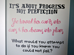 ... it and it servers as a great reminder to me of the goals I have set