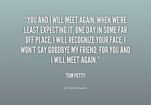 We Will Meet Again Quotes