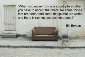 ... good and bad bits of expat life. Here are 4 of my favourite quotes