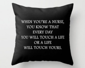Nurse Quote, Quote Pillow, Gift for Nurse, Toss Pillow, Inspirational ...