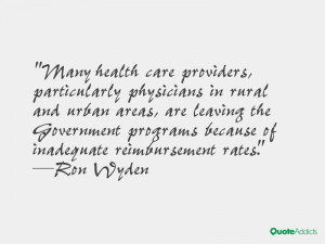 Many health care providers, particularly physicians in rural and urban ...