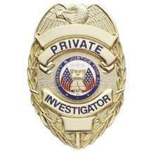 Private Investigator Metal Badge Heros Pride